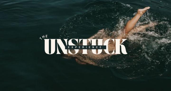 The Unstuck Experience