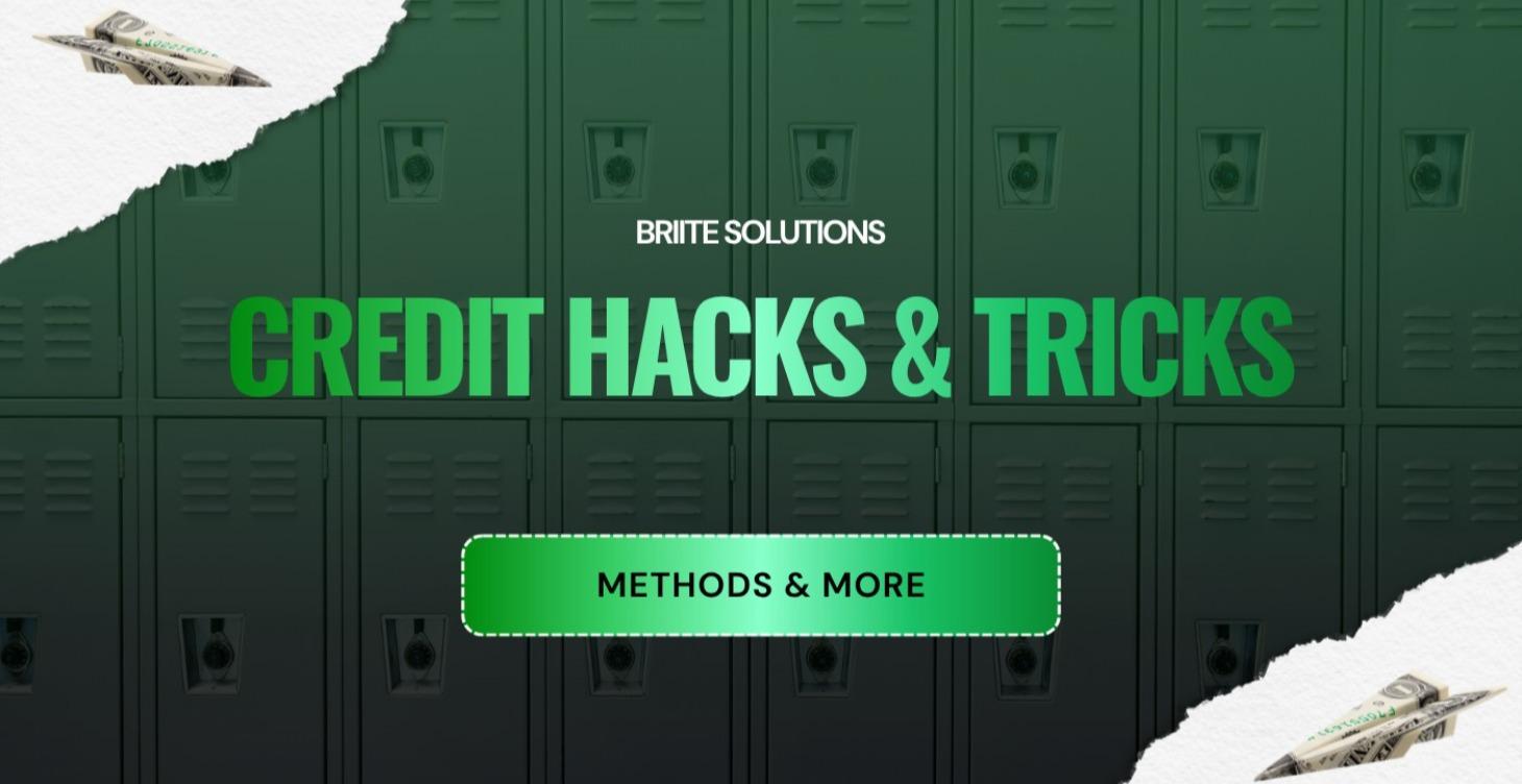 Credit Hacks & Tricks