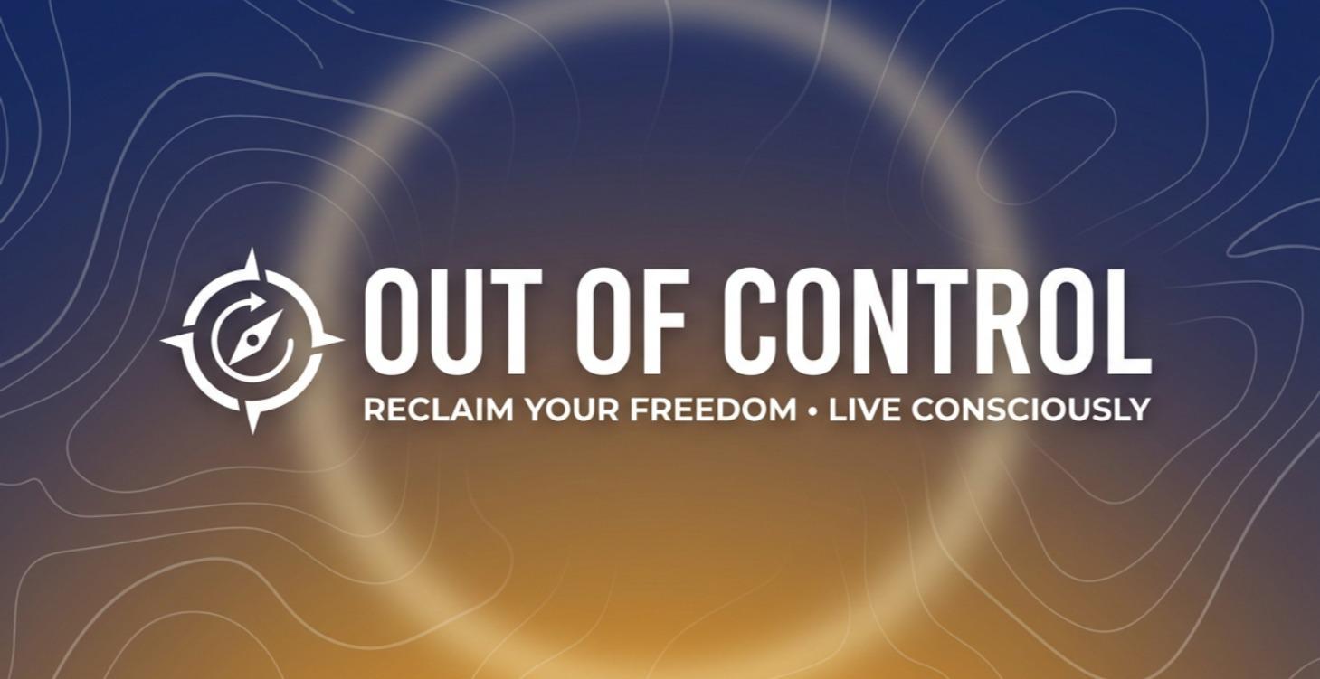 20 Module "OUT OF CONTROL" COURSE