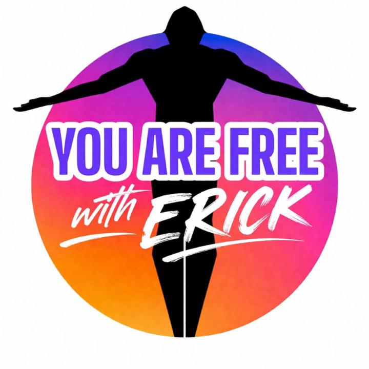 YouarefreewithErick YouarefreewithErick