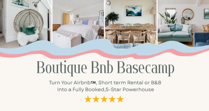 Boutique Bnb Basecamp