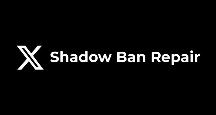 X Shadow Ban Repair
