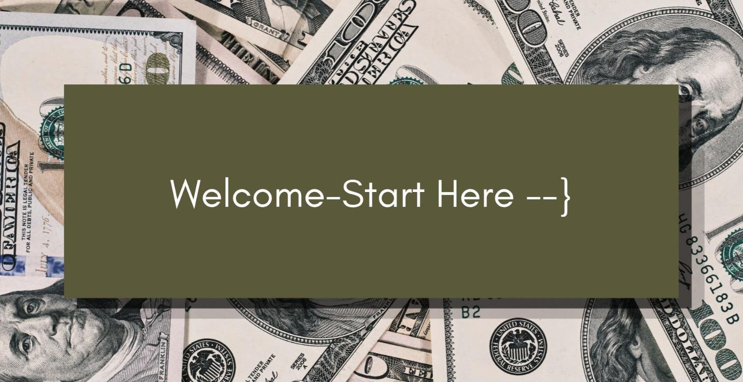 Welcome Start Here