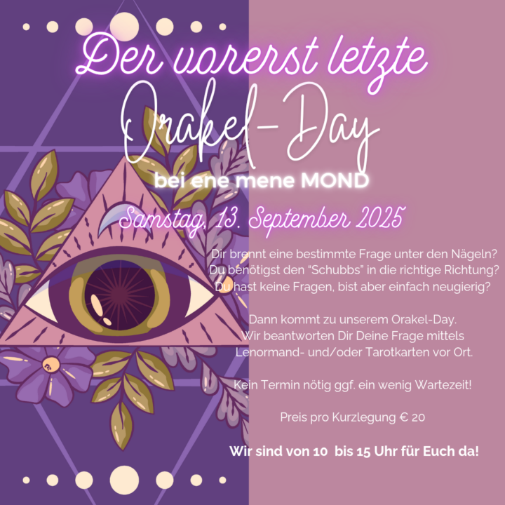 Orakel-Tag bei ene mene MOND - Samstag, 13.09.2025