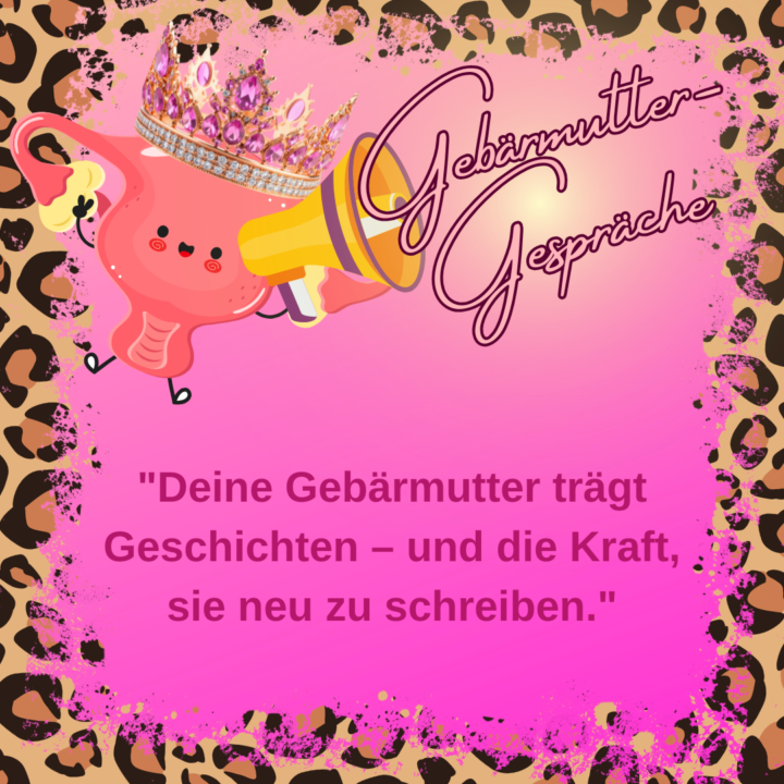 👑Gebärmutter-Gespräche👑