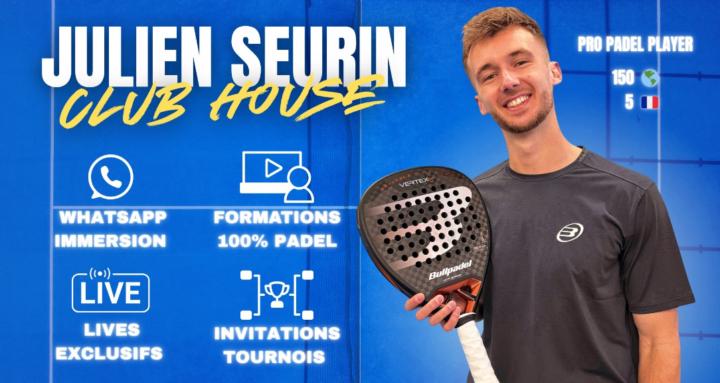 CLUB HOUSE - Julien Seurin