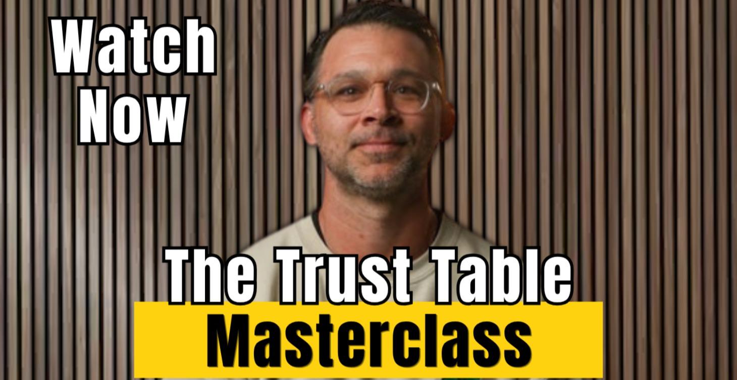 The Trust Table Workshop