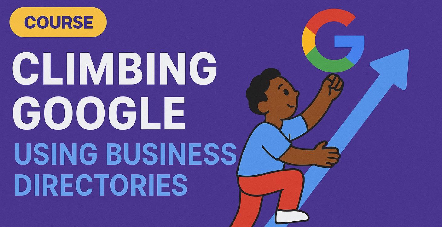 Climb Google using Business Directories