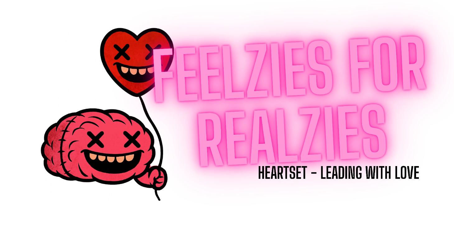 FEELZIES FOR REALZIES