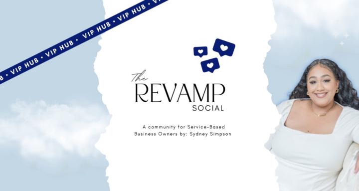 The Revamp Social VIP Hub