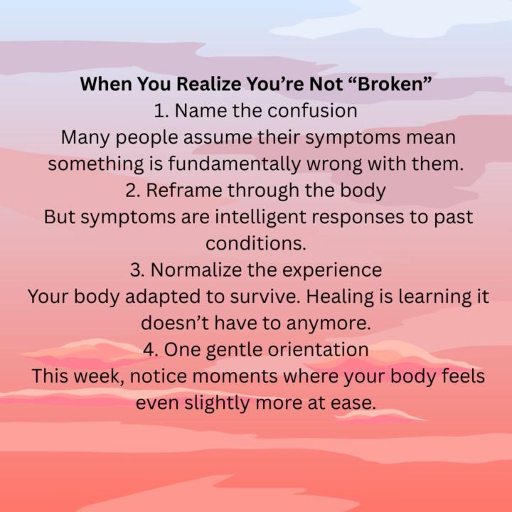Mindful Monday ~ You're not Broken!!