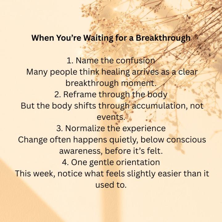 Mindful Monday ~ Waiting for a Breakthrough