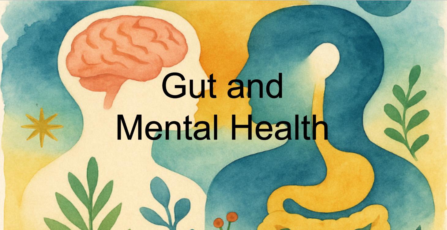 Gut and Mental Health