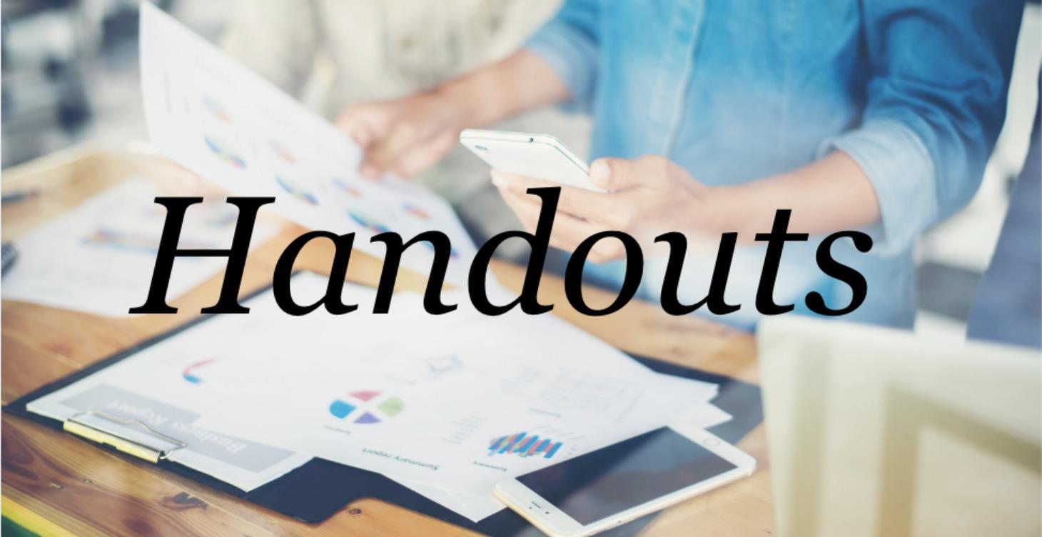 Handouts