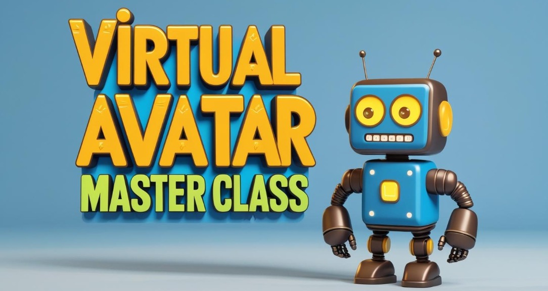 Virtual Avatar Masterclass