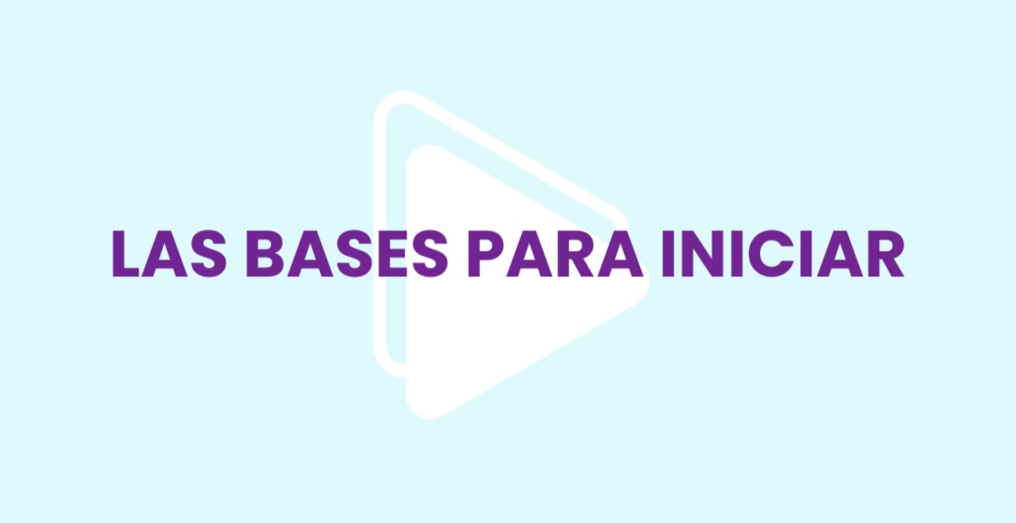 Creando tu Base Digital