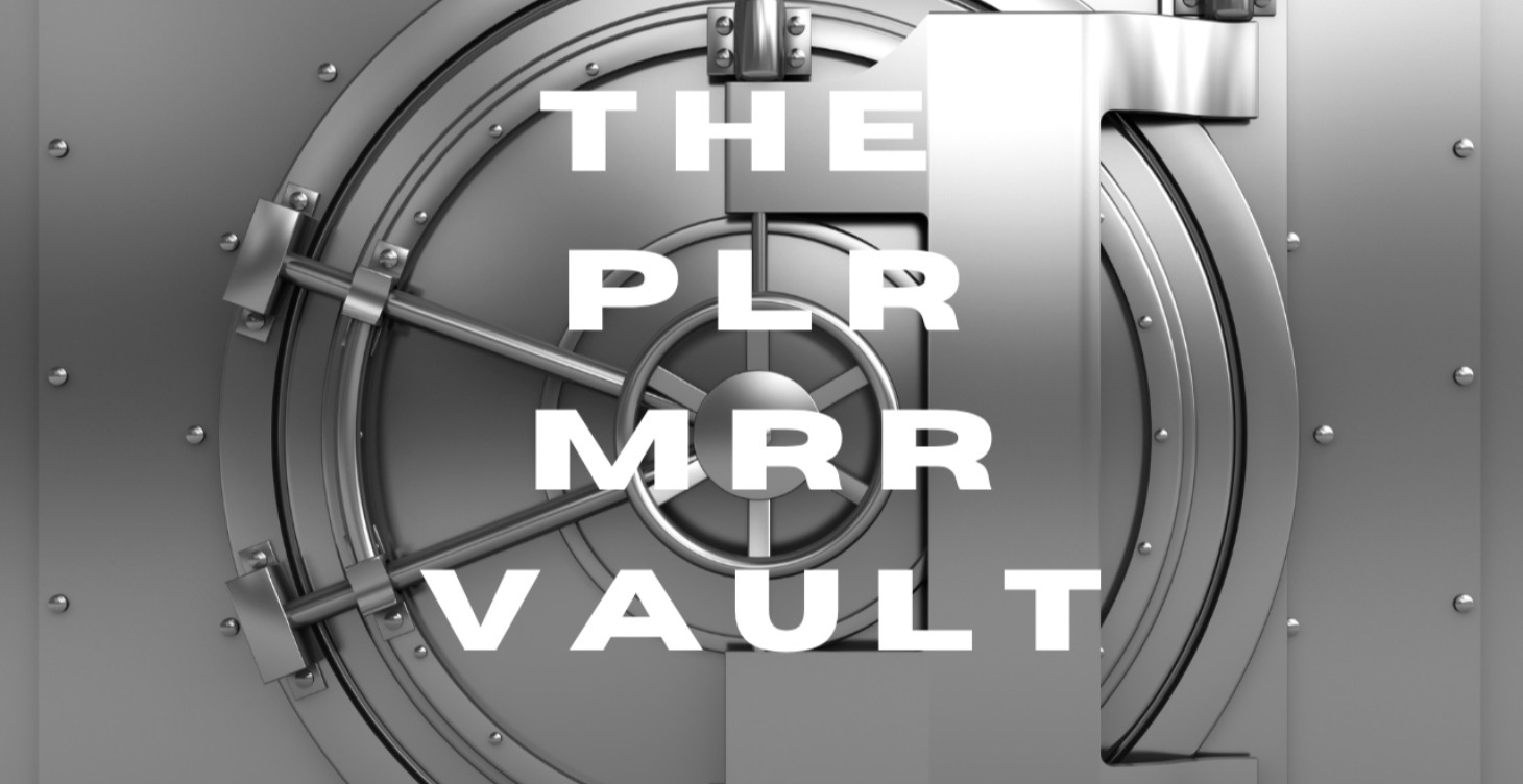 The PLR VAULT