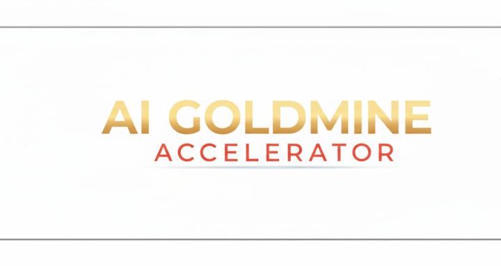 AI GOLDMINE ACCELERATOR