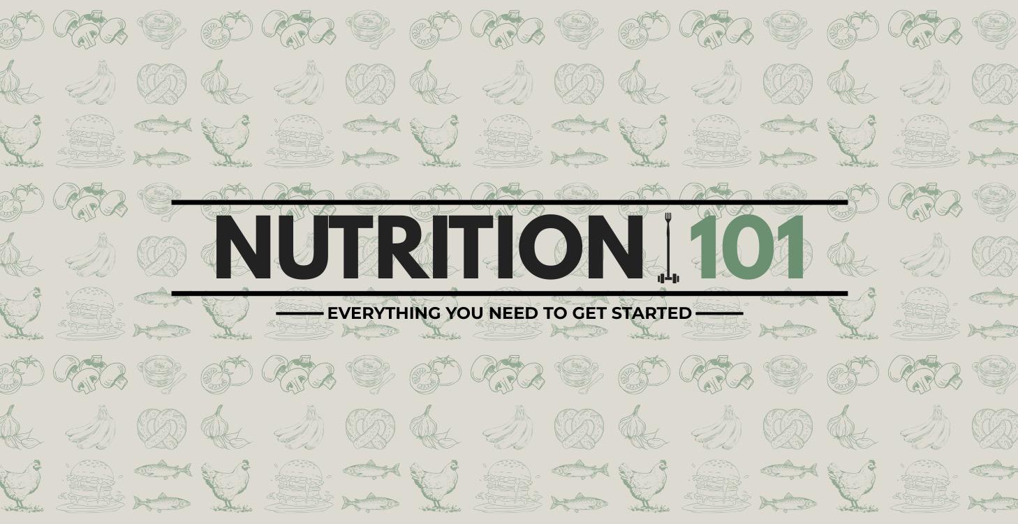 Nutrition 101