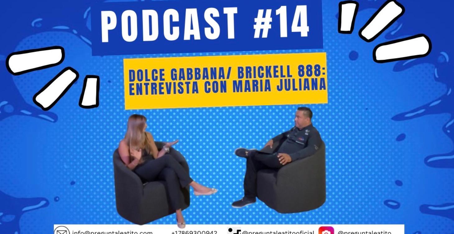 Juliana y el  Proyecto Dolce Gabbanna