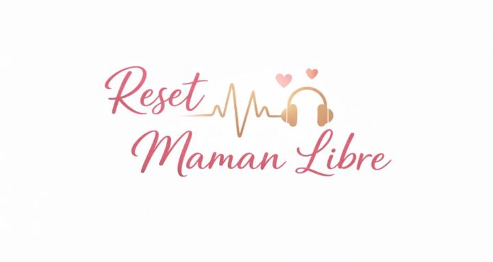 Reset - maman libre
