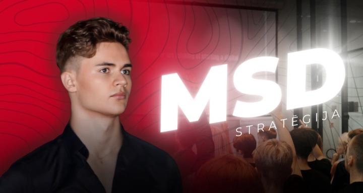 💸 MSD Stratēģija