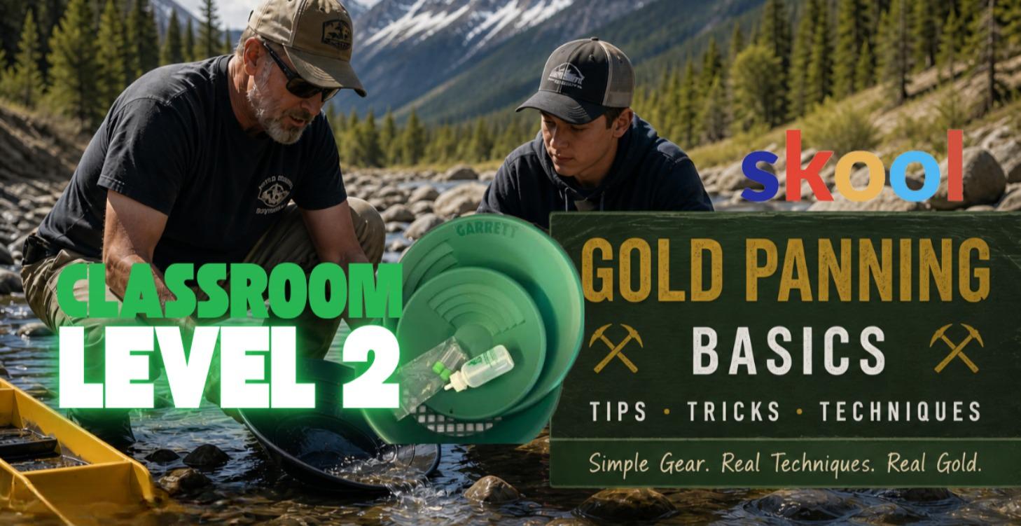 Welcome to Level 2 – Gold Panning Basics