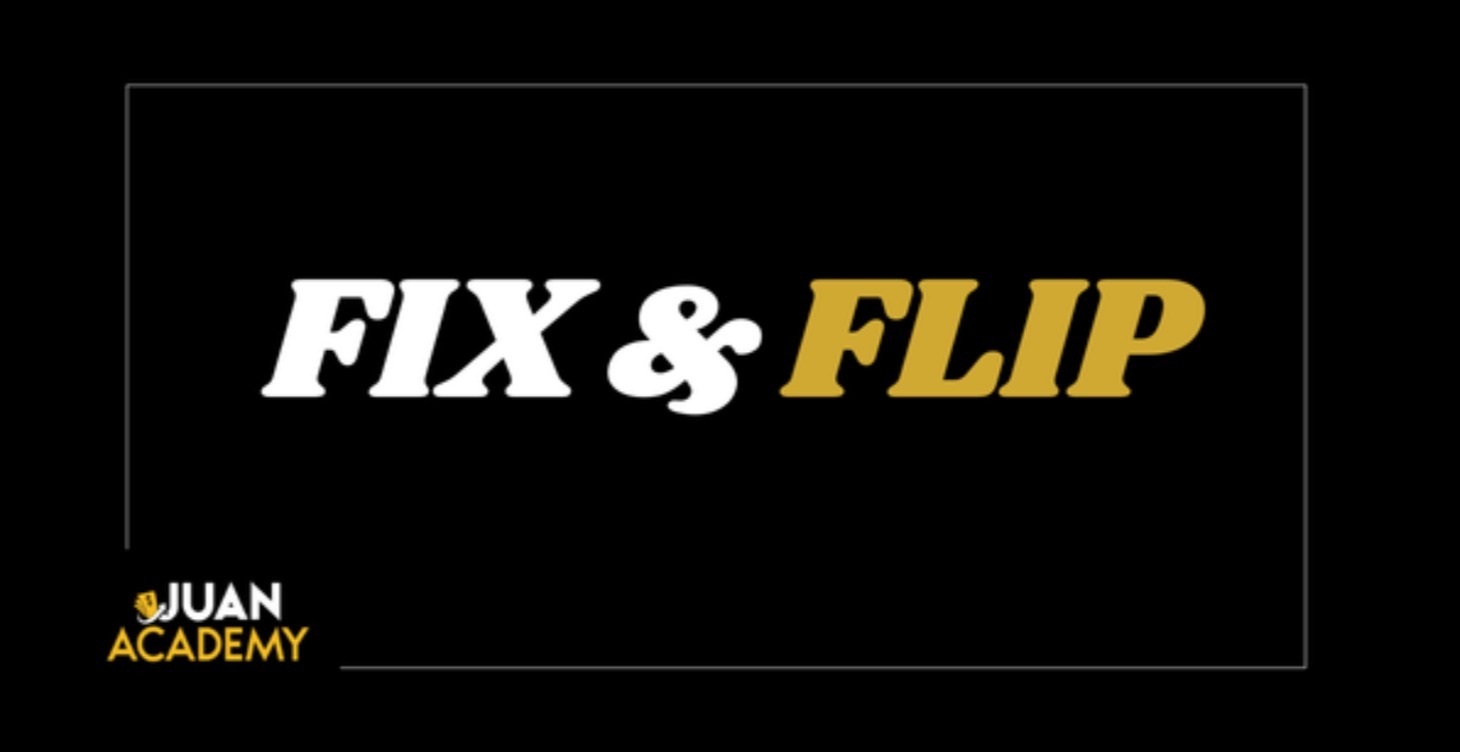 Fix And Flip
