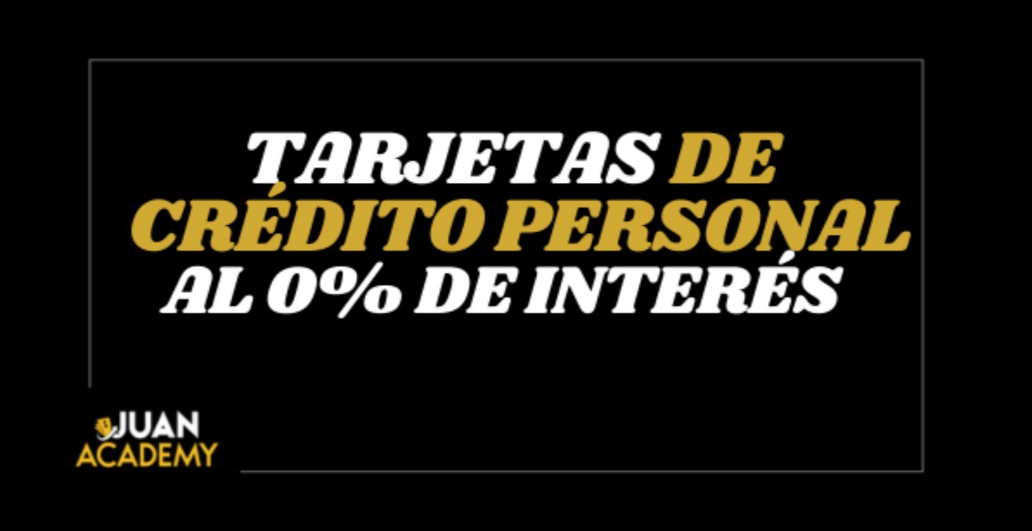 Tarjetas de Credito Personal al 0%