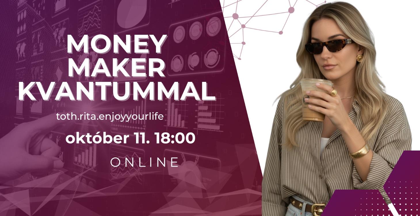 Money Maker Kvantummal