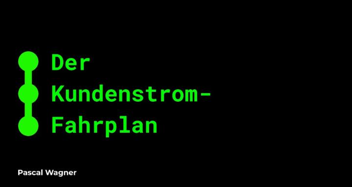 Kundenstrom-Fahrplan