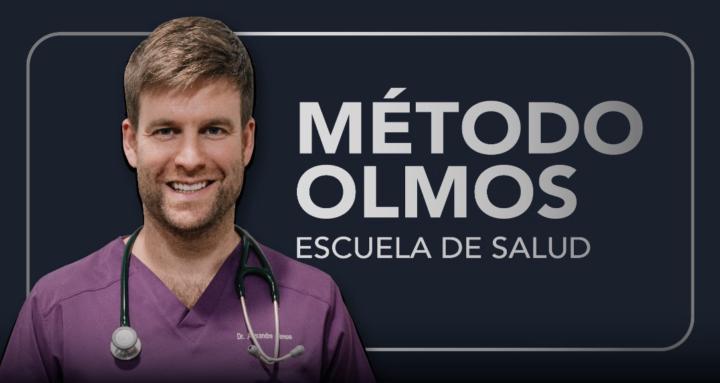 Método Olmos: Escuela de Salud