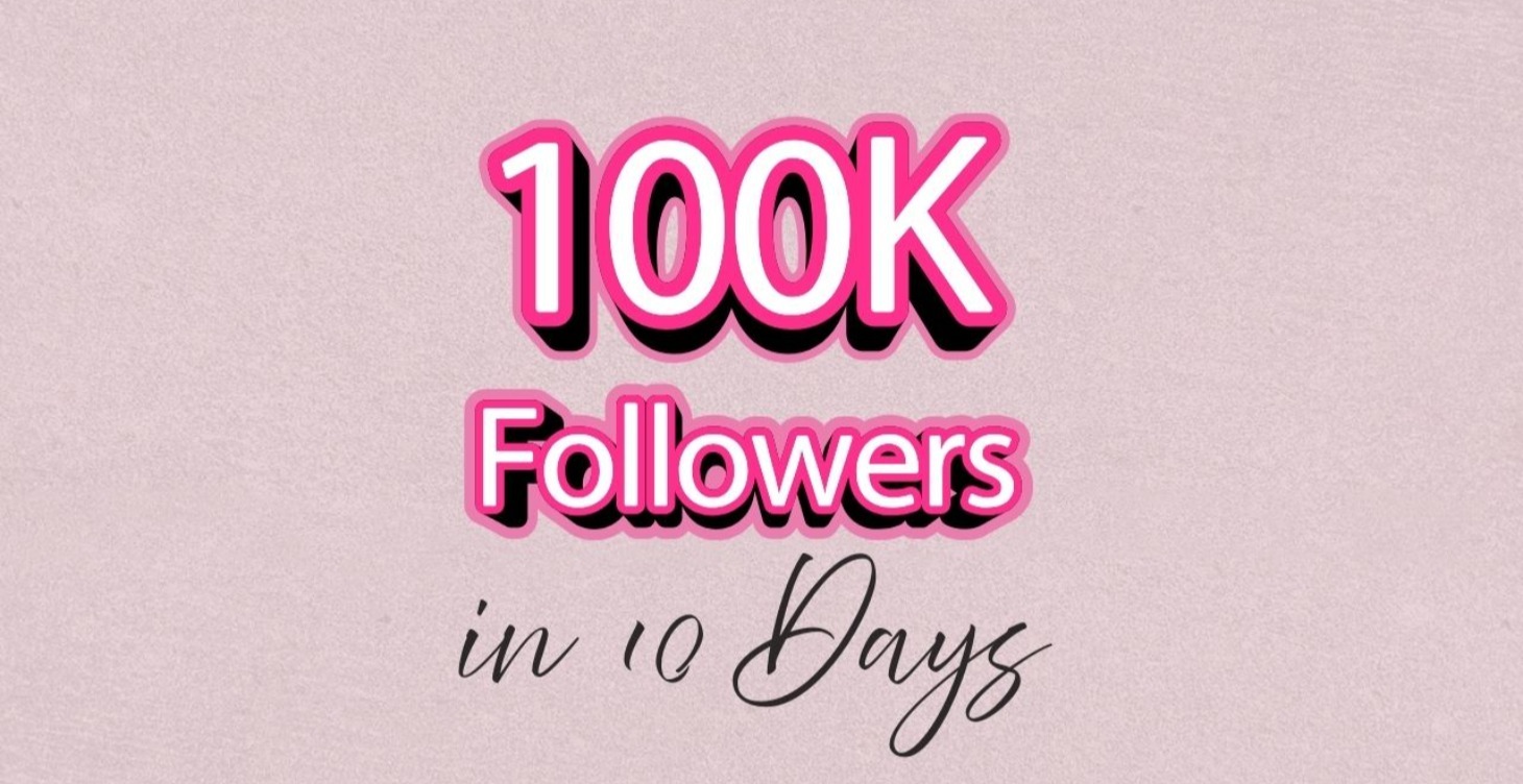 How To Get 10,000 Followers in 10 Days