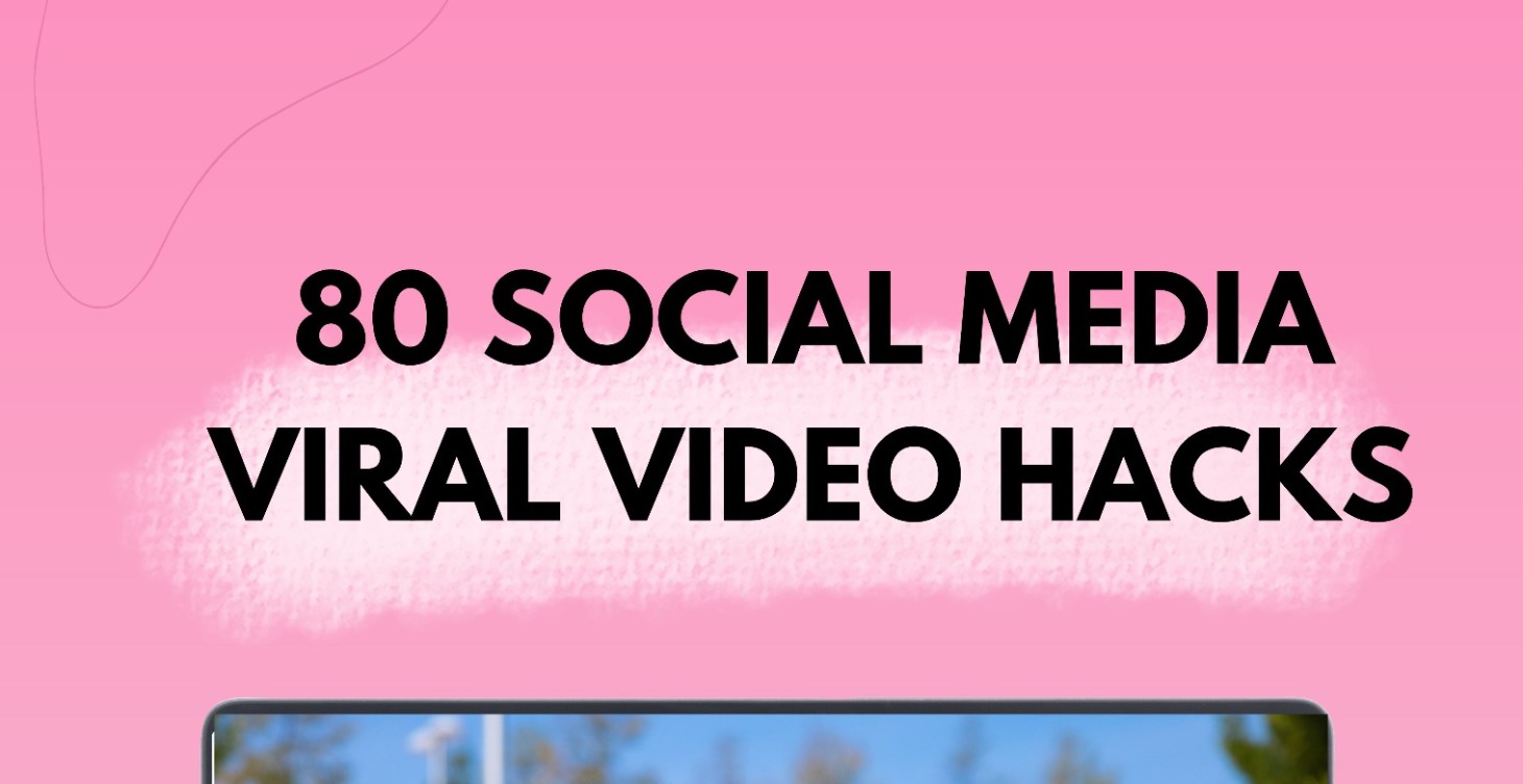 80 Viral Social Media Hacks