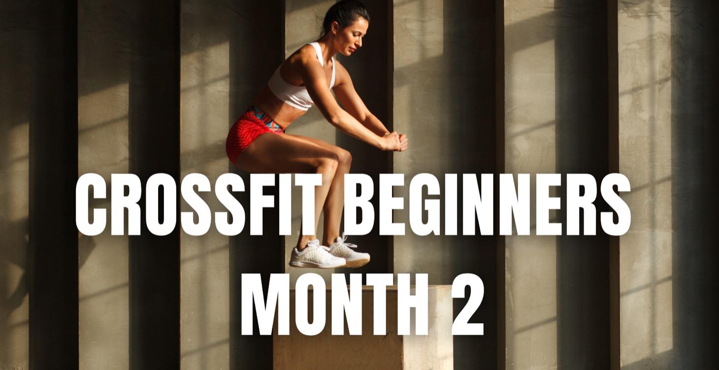Crossfit Foundations - Month 2