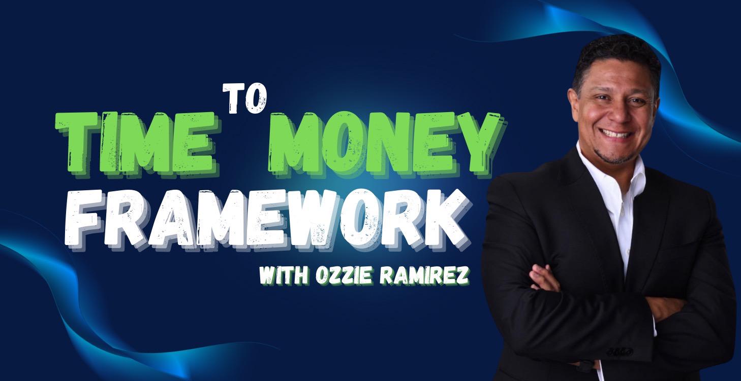 Time to Money Framework