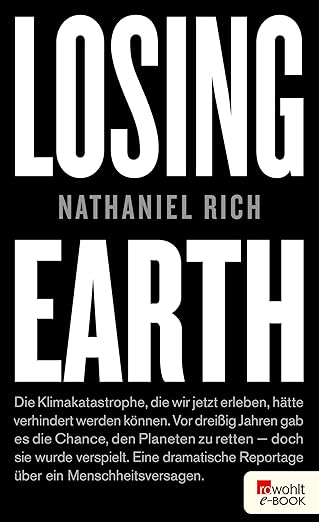📚 Resources & Learning: Losing Earth by Nathaniel Rich