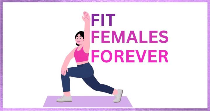 Fit Females Forever
