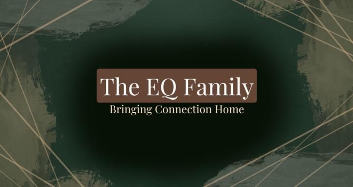 The EQ Family