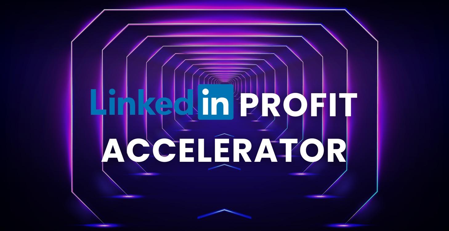 LinkedIn Income Accelerator