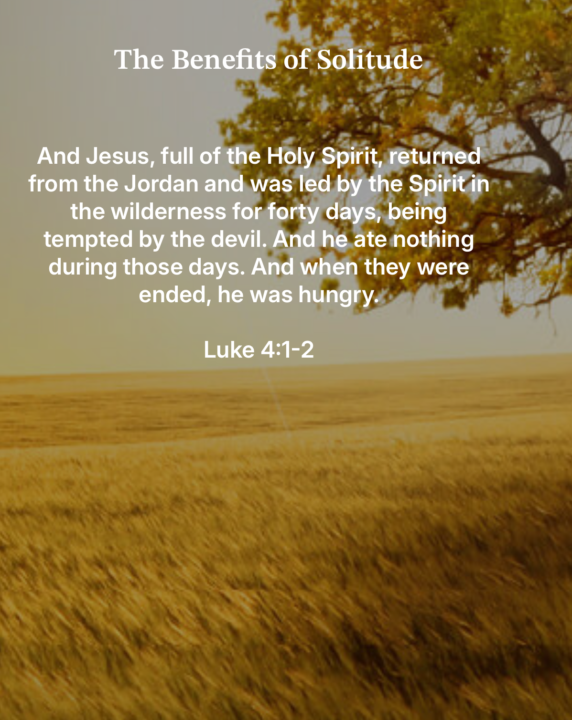 Solitude with Jesus....