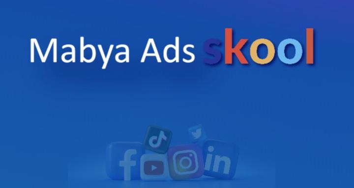 Mabya Ads Skool
