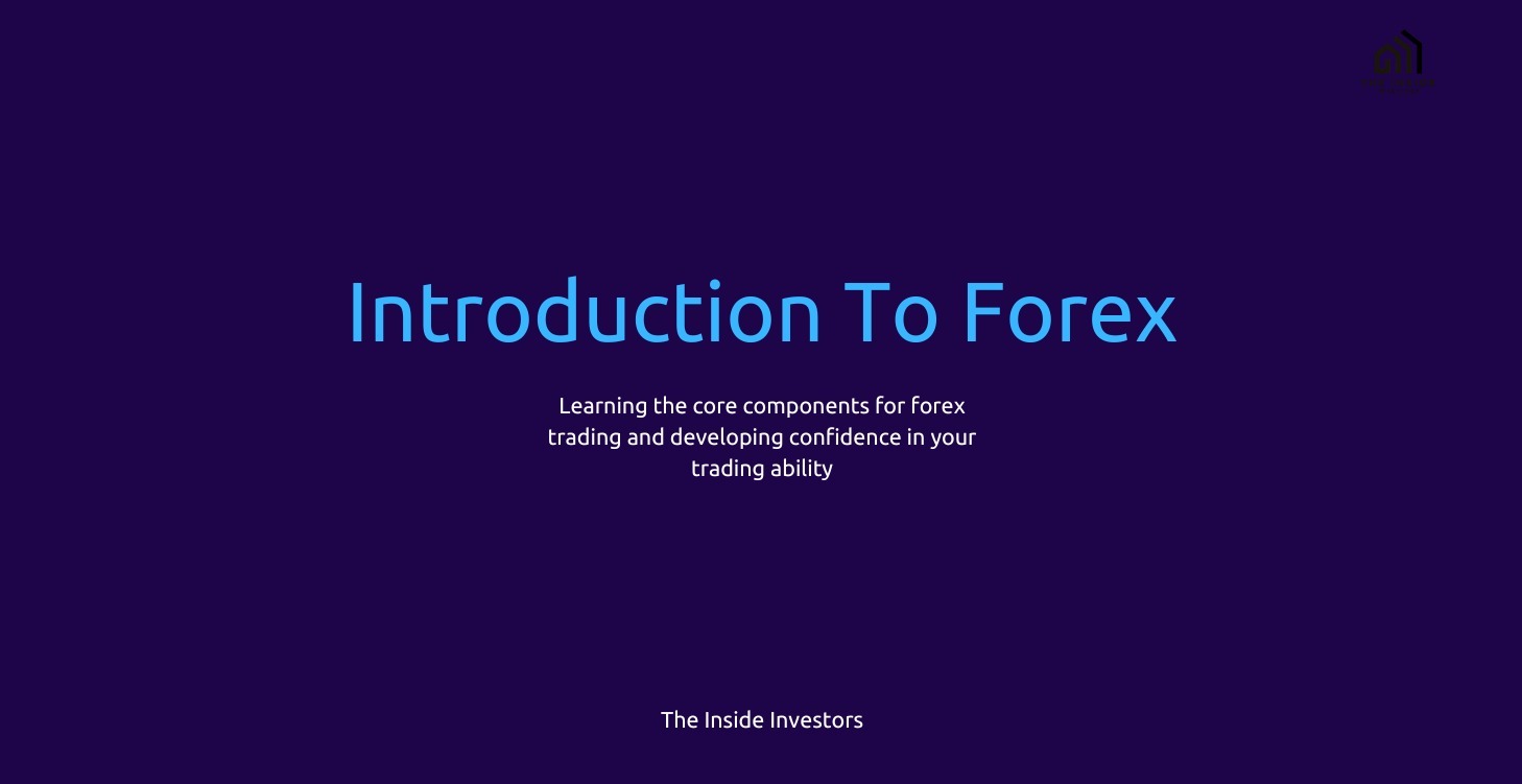 Module 1-12: Introduction To Forex