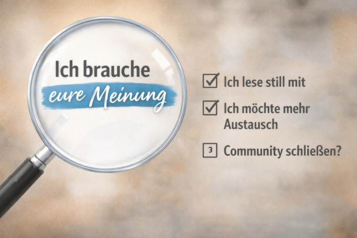 Ich brauche einmal eure ehrliche Meinung.