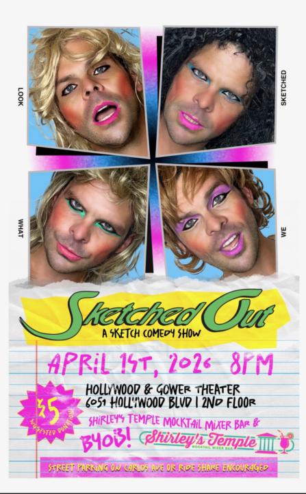 Sketch Show in Hollywood 4/1