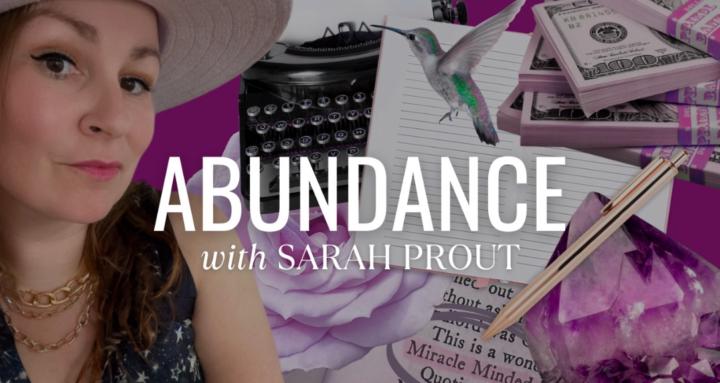 ABUNDANCE with Sarah Prout