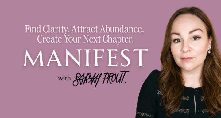 MANIFEST with Sarah Prout