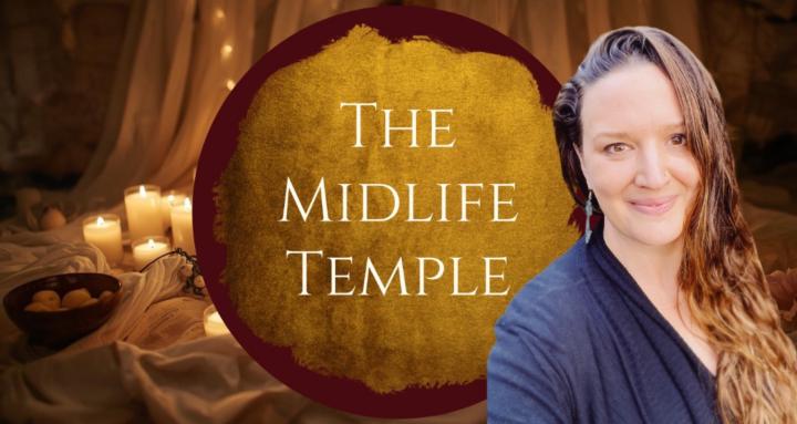 The Midlife Temple