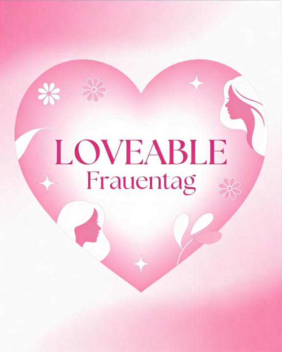 🌸 Loveable Frauentag - heute kostenlos nutzbar + Free Credits
