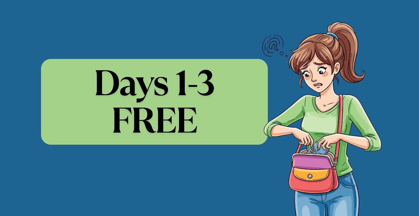 Days 1, 2, & 3 FREE